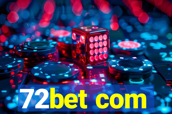 72bet com